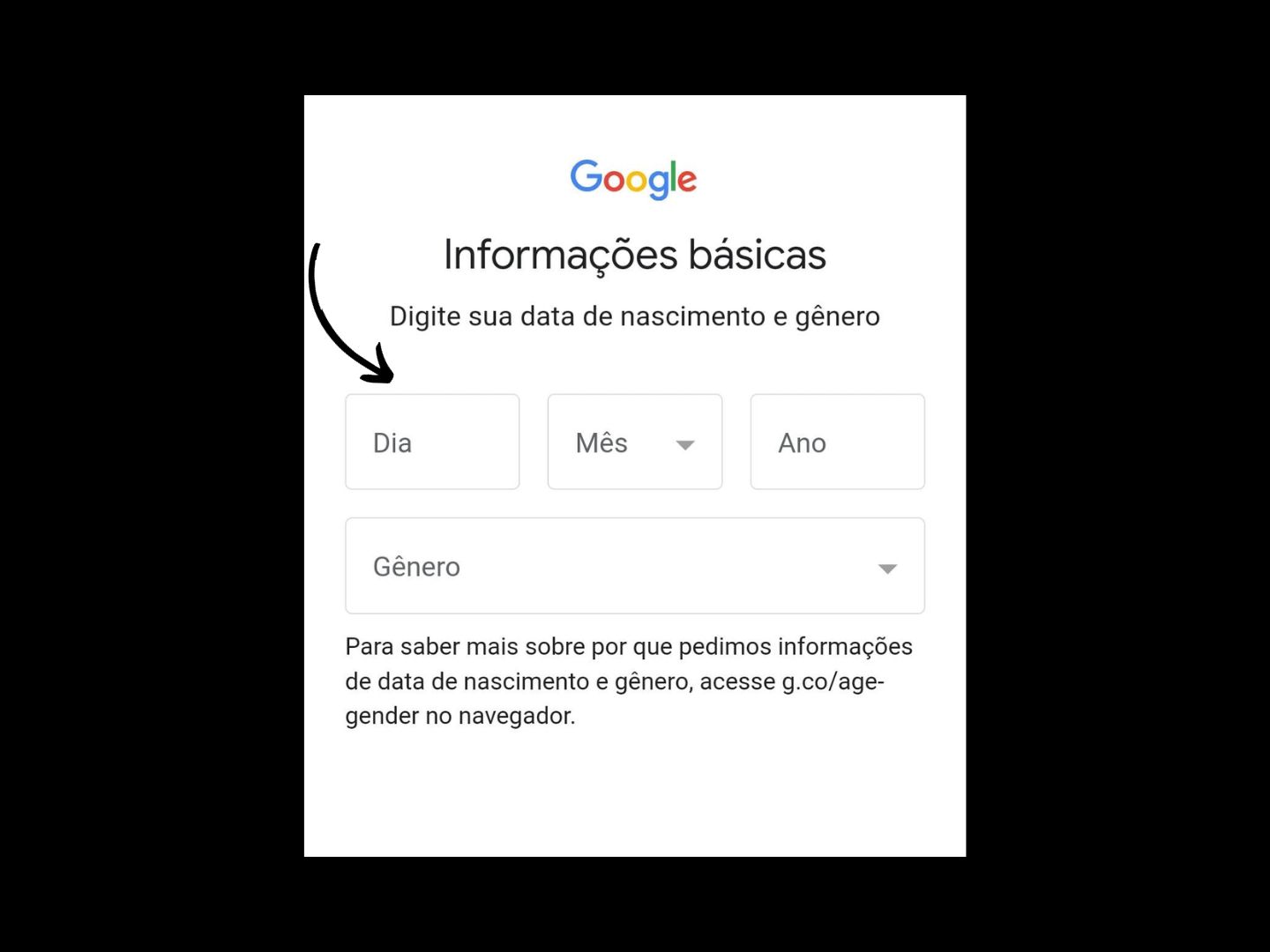 Imagem mostra onde você deve colocar sua data de nascimento e seu gênero para criar uma conta no Google